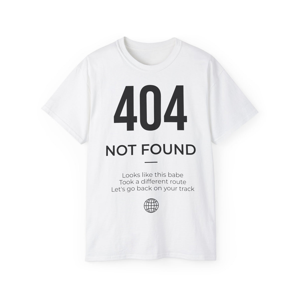 The 404 Not Found Tee shirt Funniest Geek T-shirt for  Internet Error