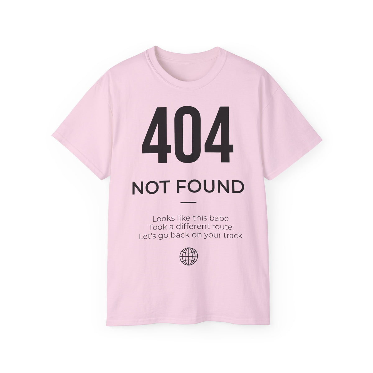 The 404 Not Found Tee shirt Funniest Geek T-shirt for  Internet Error