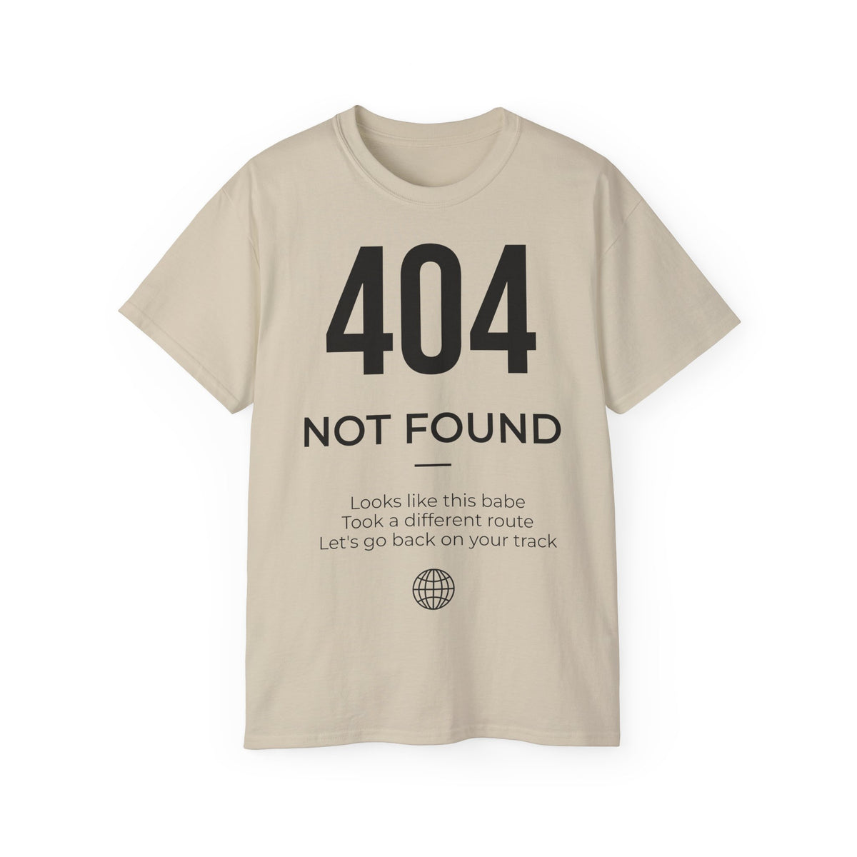 The 404 Not Found Tee shirt Funniest Geek T-shirt for  Internet Error