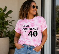 T-shirt tie-dye « La Vie Commence à 40 » Muta coloris Bright Pink
