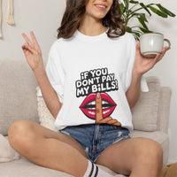 T-shirt « If You Don't Pay My Bills » Muta coloris White, porté de face