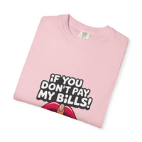 T-shirt « If You Don't Pay My Bills » Muta coloris Blossom, plié
