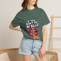 T-shirt « If You Don't Pay My Bills » Muta coloris Blue Spruce, porté de face